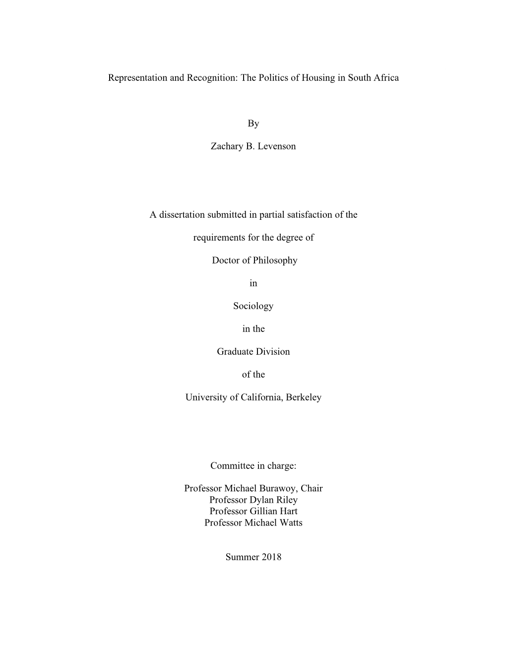 The Politics of Housing in South Africa by Zachary B. Levenson A