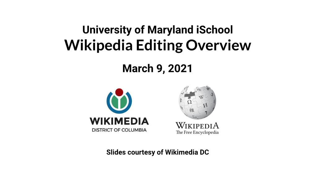 Wikipedia Editing Overview