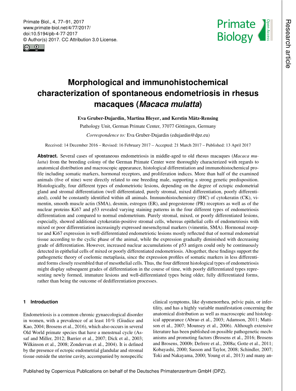 Morphological and Immunohistochemical Characterization of Spontaneous Endometriosis in Rhesus Macaques (Macaca Mulatta)