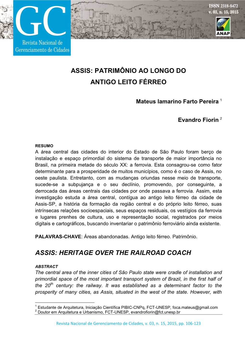 Patrimônio Ao Longo Do Antigo Leito Férreo Assis