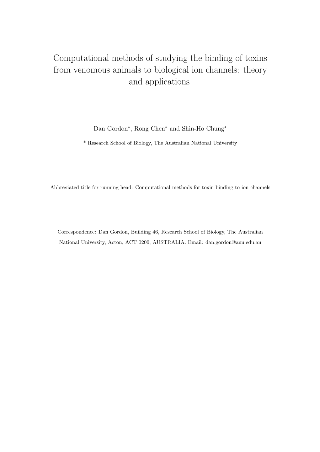 Computational Methods of Studying the Binding of Toxins from Venomous Animals to Biological Ion Channels: Theory and Applications