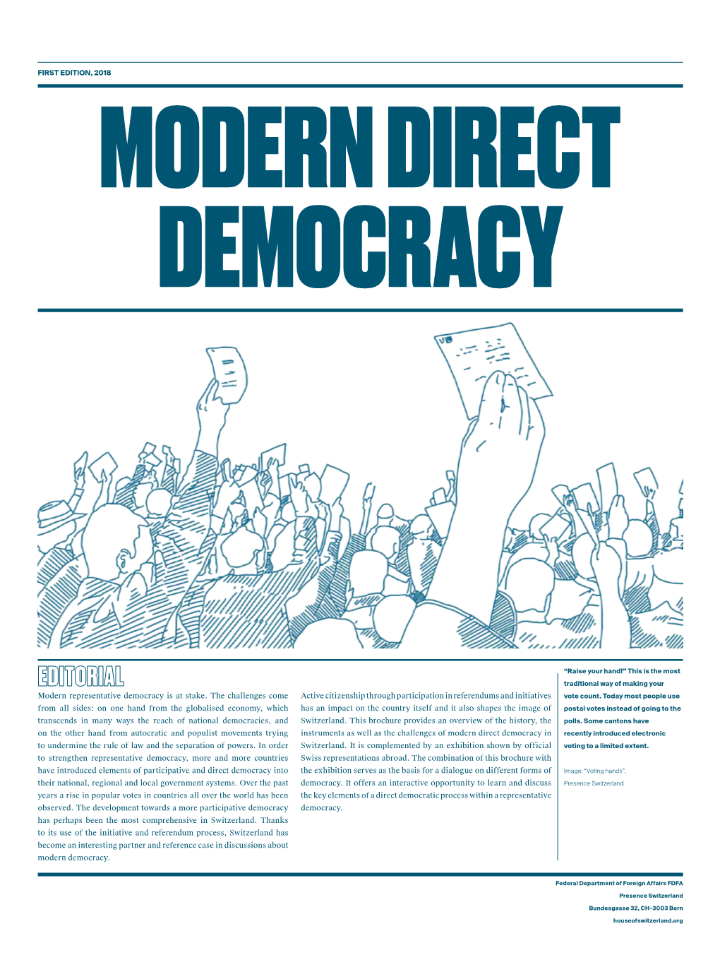 FIRST EDITION, 2018 Modern Representative Democracy Is At