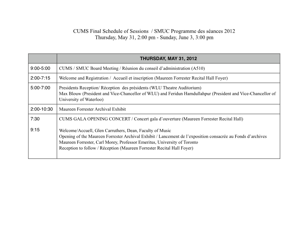 CUMS Final Schedule of Sessions / SMUC Programme Des Séances 2012 Thursday, May 31, 2:00 Pm - Sunday, June 3, 3:00 Pm