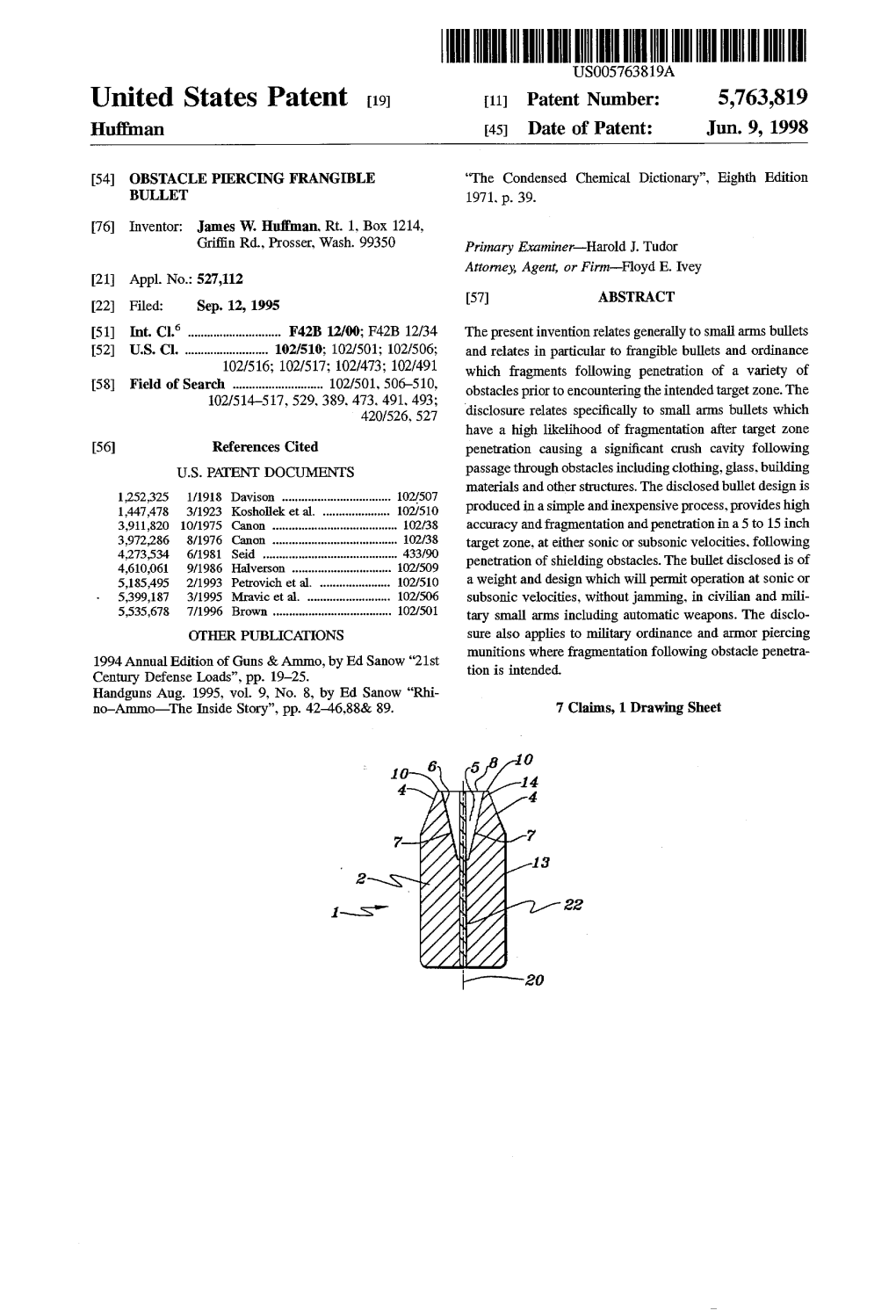 United States Patent (19) 11 Patent Number: 5,763,819 Huffman 45 Date of Patent: Jun