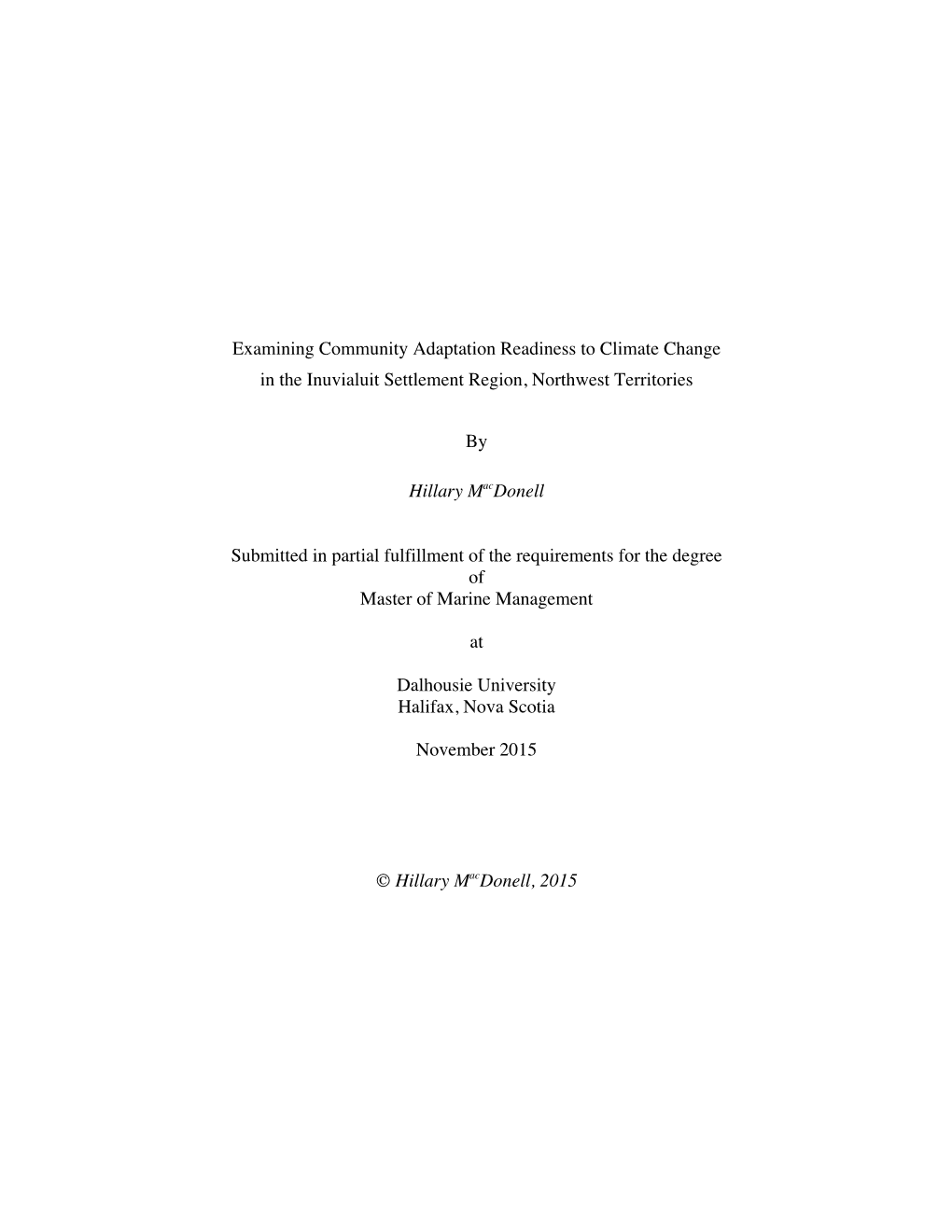 Examining Community Adaptation Readiness to Climate Change in the Inuvialuit Settlement Region, Northwest Territories