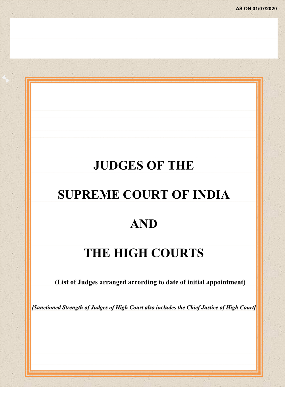 List of Supreme Court and High Courts Judges (As on 01.07.2020)