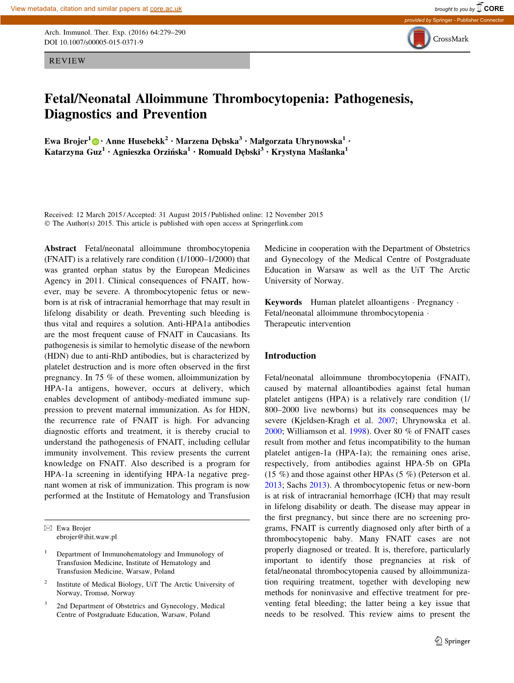 Fetal/Neonatal Alloimmune Thrombocytopenia: Pathogenesis, Diagnostics and Prevention