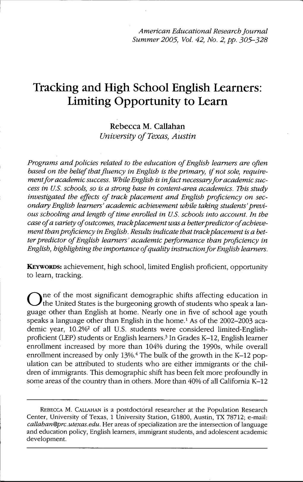 Tracking and High School English Learners: Limiting Opportunity to Learn