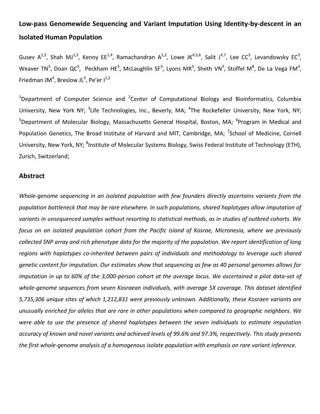 Low-Pass Genomewide Sequencing and Variant Imputation Using Identity-By-Descent in an Isolated Human Population