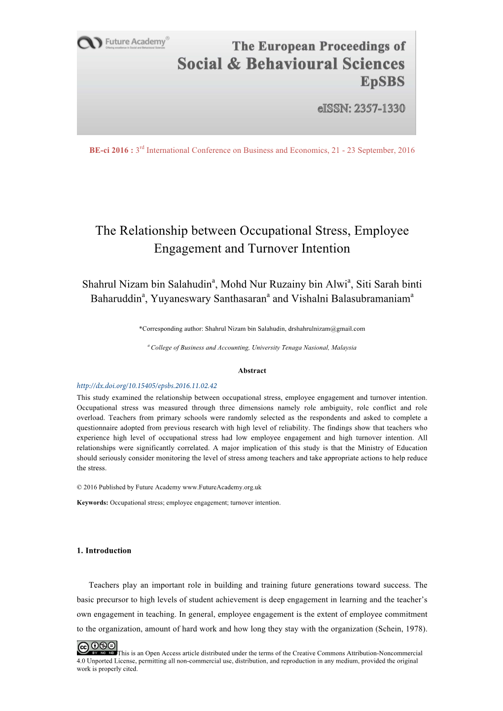 The Relationship Between Occupational Stress, Employee Engagement and Turnover Intention