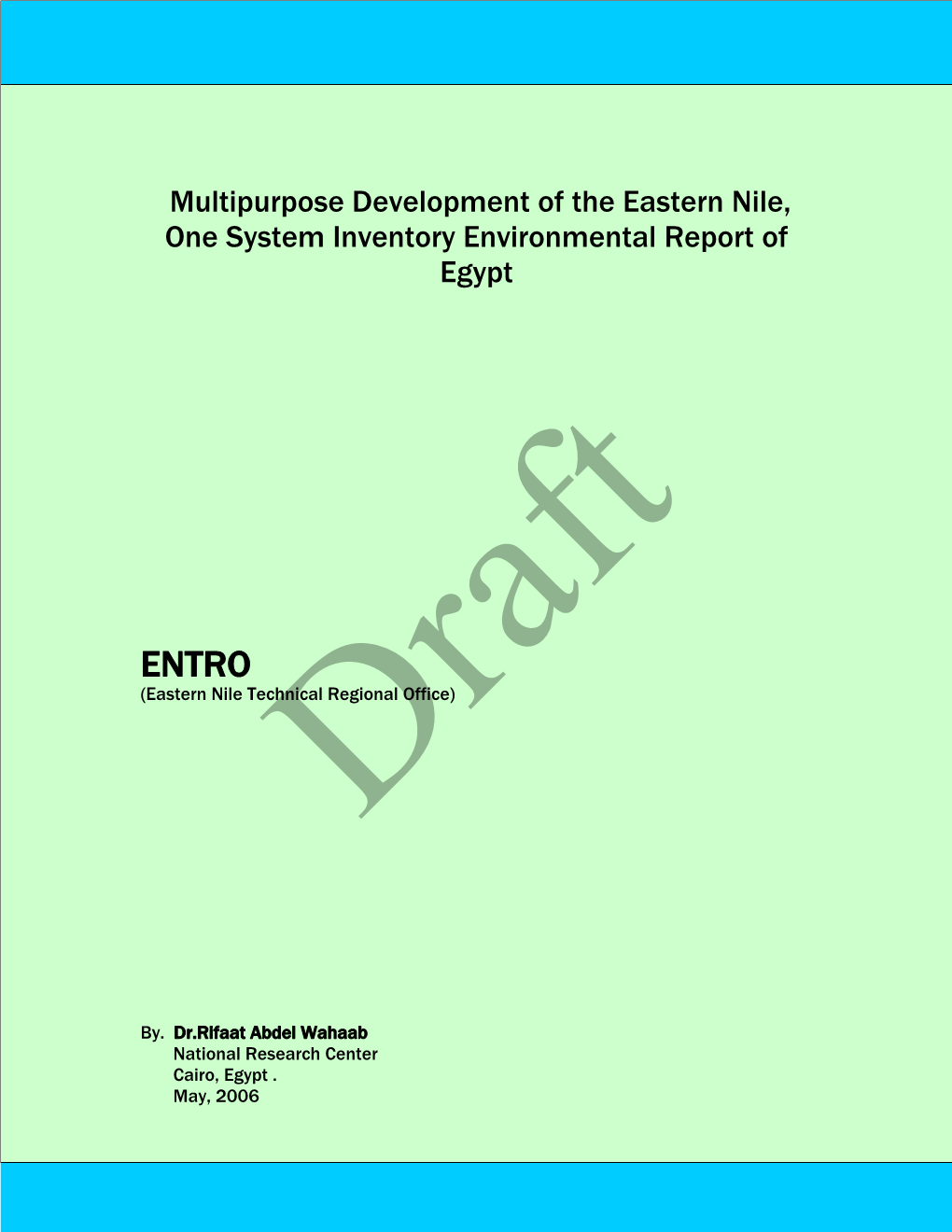 Multipurpose Development of the Eastern Nile, One System Inventory Environmental Report of Egypt