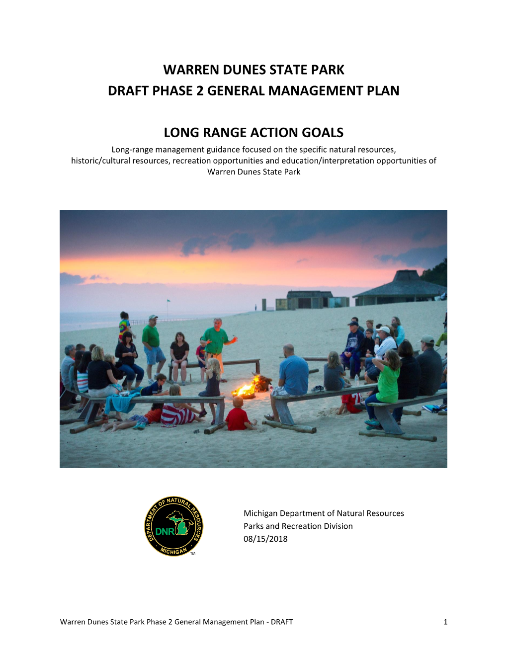 Warren Dunes State Park Phase 2 General Management Plan - DRAFT 1
