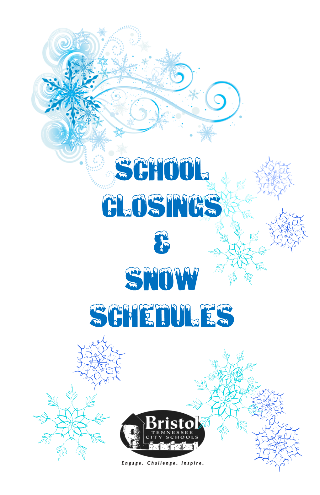School Closings & Snow Schedules