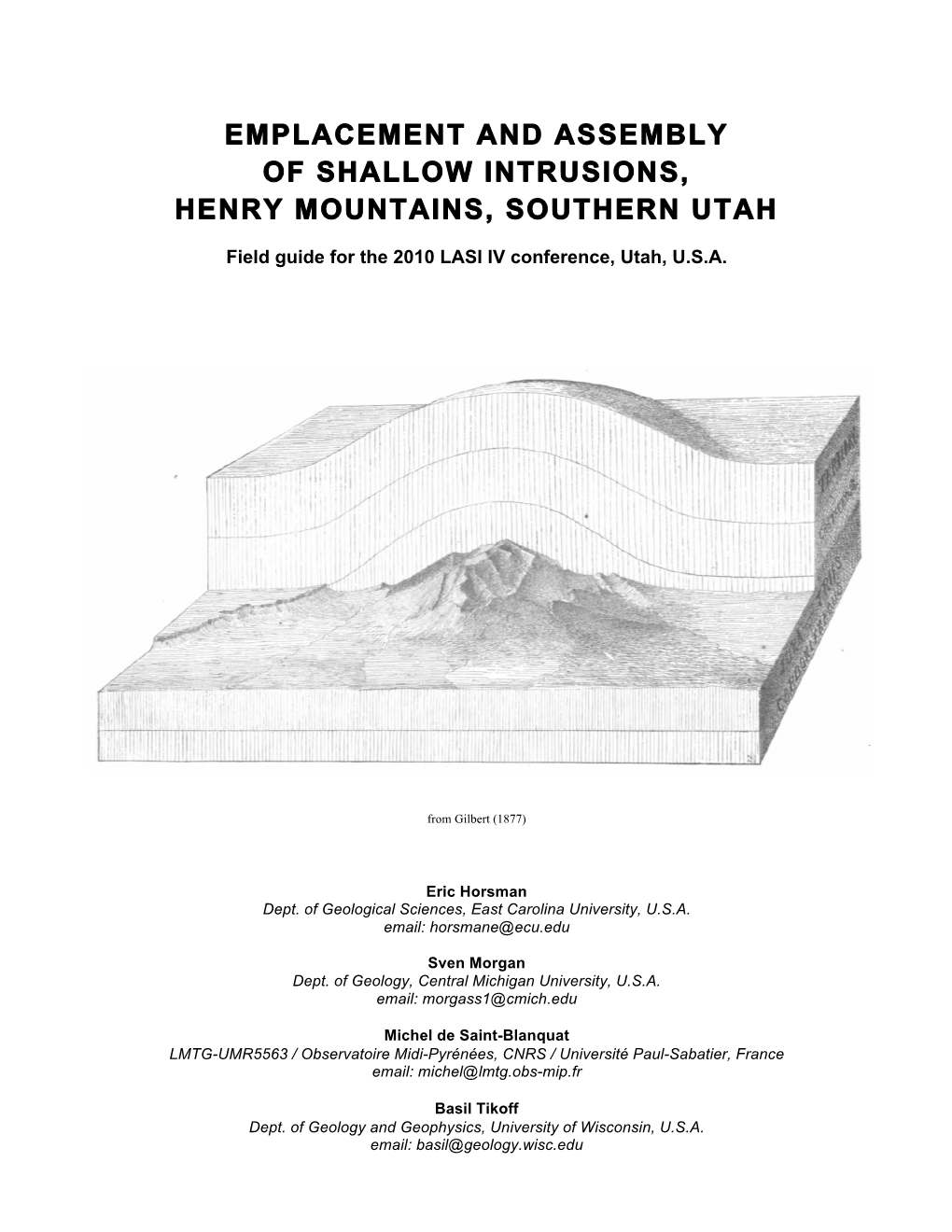 Emplacement and Assembly of Shallow Intrusions, Henry Mountains, Southern Utah