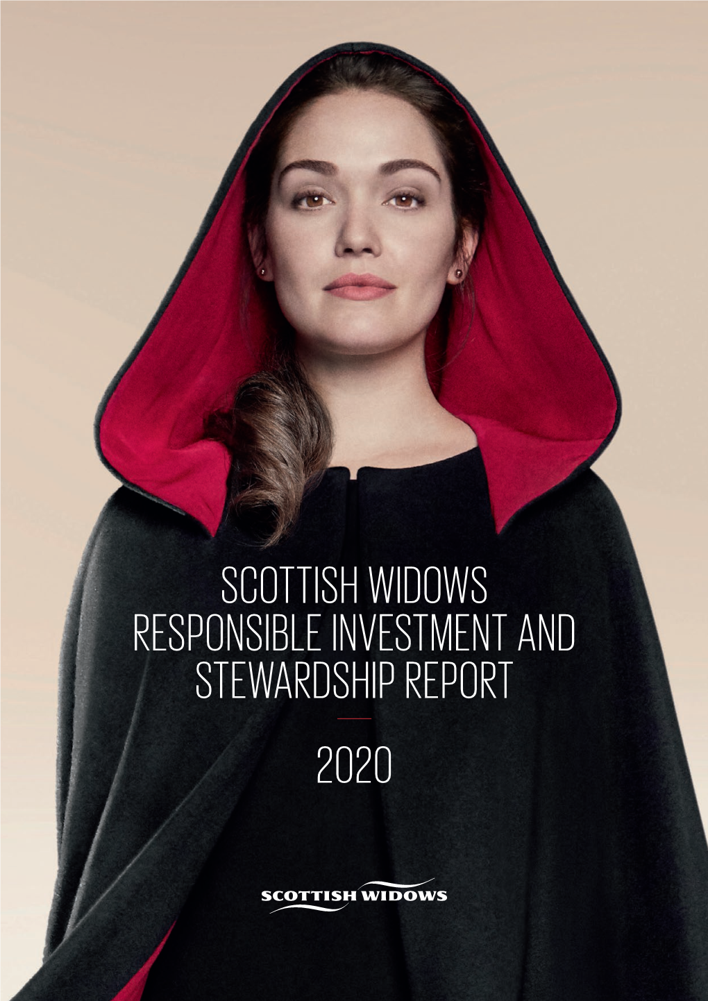 SCOTTISH WIDOWS RESPONSIBLE INVESTMENT and STEWARDSHIP REPORT 2020 Responsible Investment and Stewardship Report INVESTING for a FUTURE WORTH LIVING IN