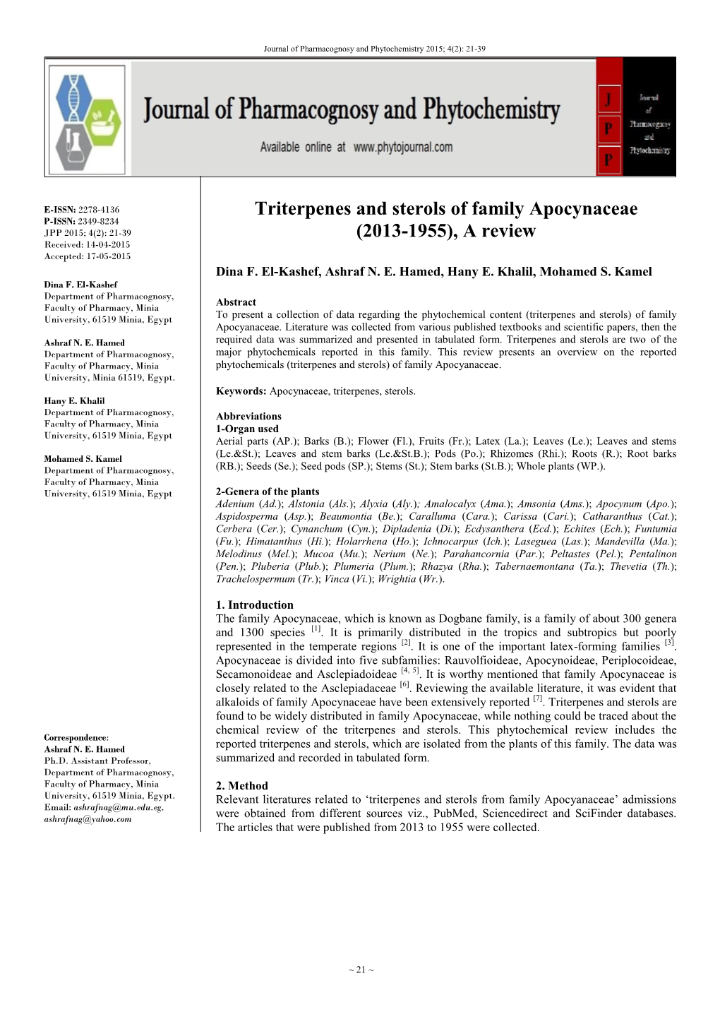 Triterpenes and Sterols of Family Apocynaceae P-ISSN: 2349-8234 JPP 2015; 4(2): 21-39 (2013-1955), a Review Received: 14-04-2015 Accepted: 17-05-2015 Dina F