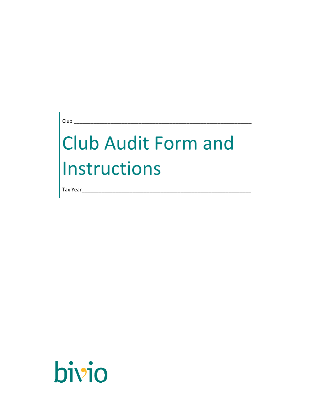 Club Audit Form and Instructions