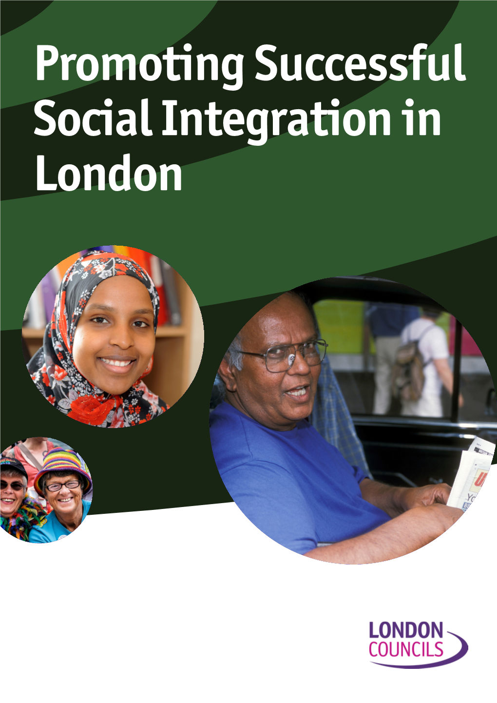 Promoting Successful Social Integration in London