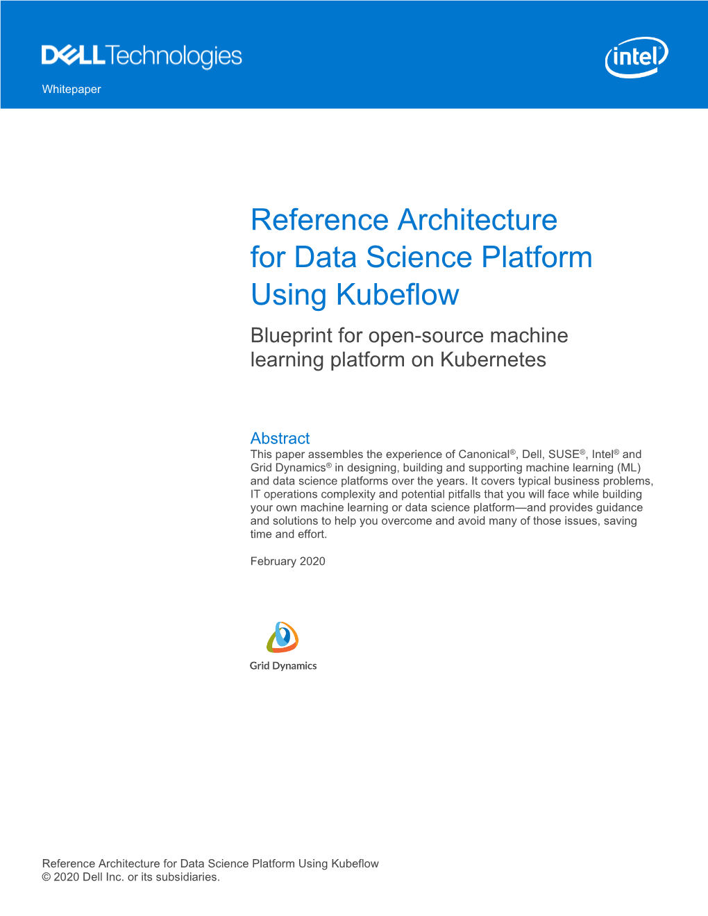 Reference Architecture for Data Science Platform Using Kubeflow Blueprint for Open-Source Machine Learning Platform on Kubernetes