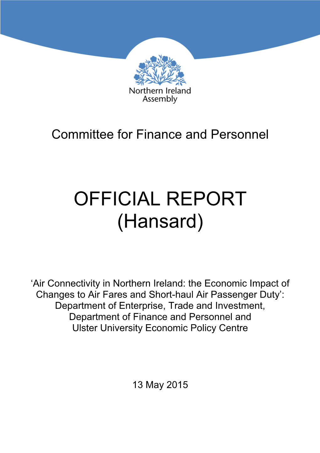 OFFICIAL REPORT (Hansard)