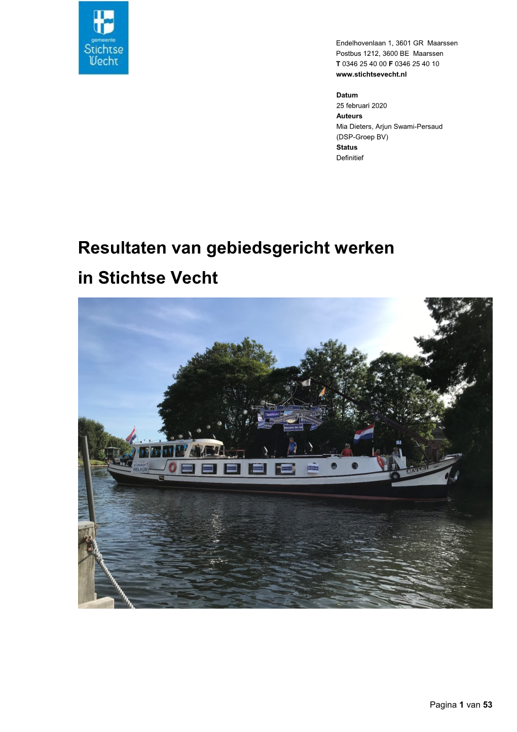 Resultaten Van Gebiedsgericht Werken in Stichtse Vecht