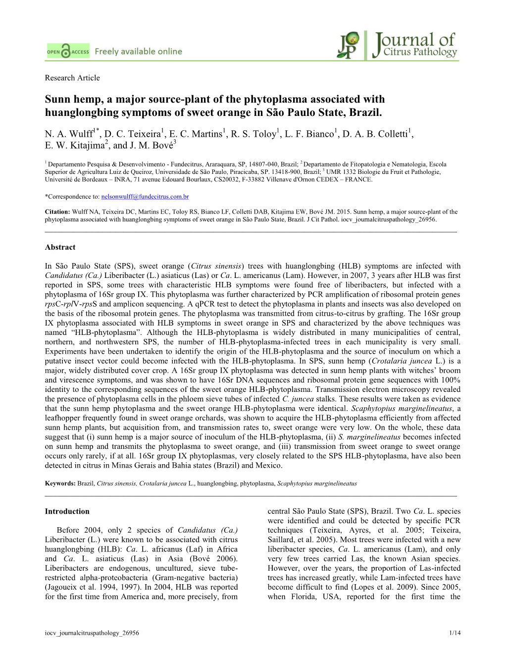 Sunn Hemp, a Major Source-Plant of the Phytoplasma Associated with Huanglongbing Symptoms of Sweet Orange in São Paulo State, Brazil