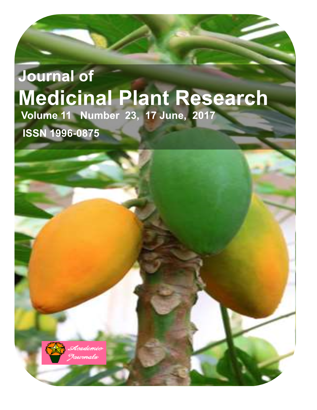 Medicinal Plant Research Volume 11 Number 23, 17 June, 2017 ISSN 1996-0875