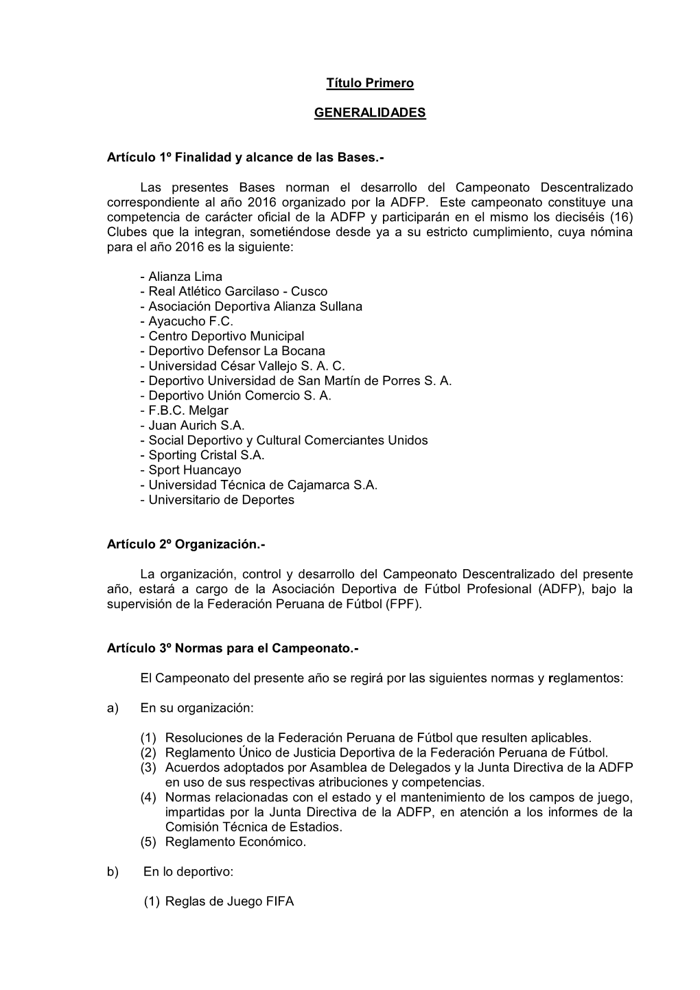 Bases Del Campeonato Descentralizado 2016 ADFP, De Fecha