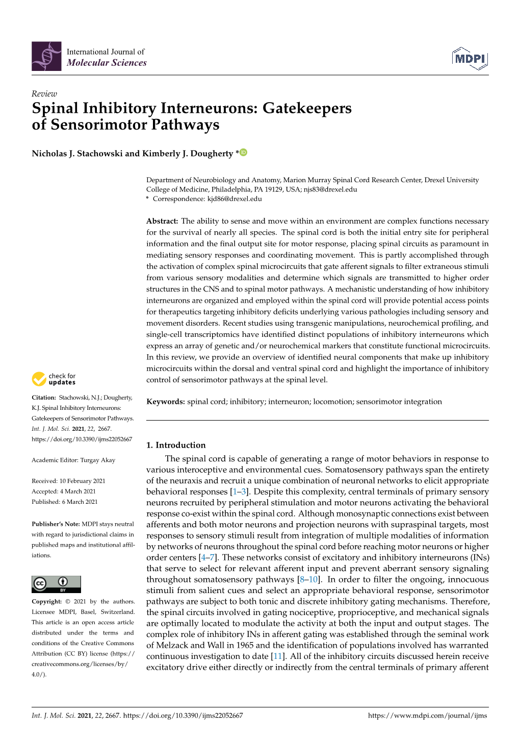 Spinal Inhibitory Interneurons: Gatekeepersof Sensorimotor Pathways