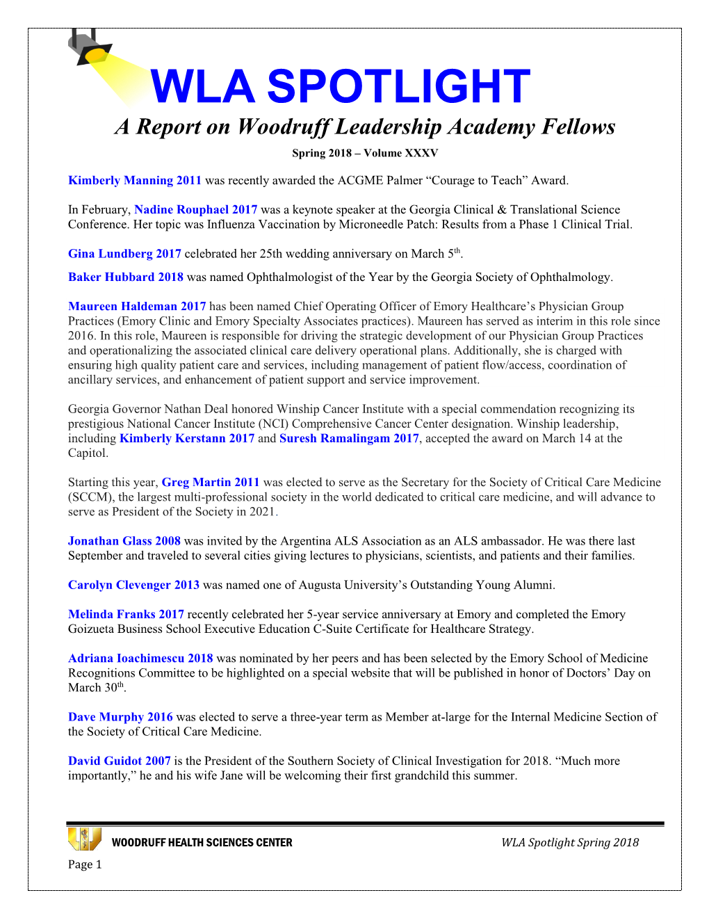 WLA SPOTLIGHT a Report on Woodruff Leadership Academy Fellows Spring 2018 – Volume XXXV