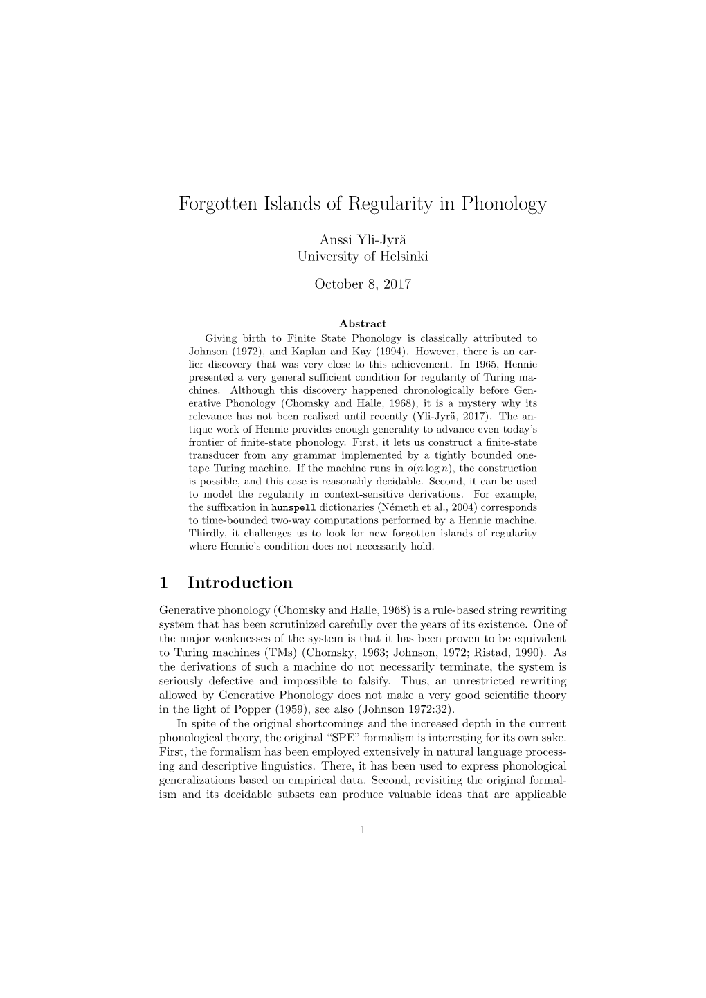 Forgotten Islands of Regularity in Phonology