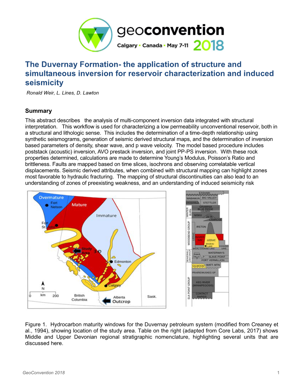 The Duvernay Formation- the Application of Structure and Simultaneous Inversion for Reservoir Characterization and Induced Seismicity Ronald Weir, L