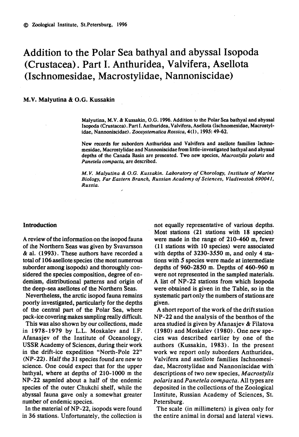 Part I. Anthuridea, Valvifera, Asellota (Ischnomesidae, Macrostylidae, Nannoniscidae)