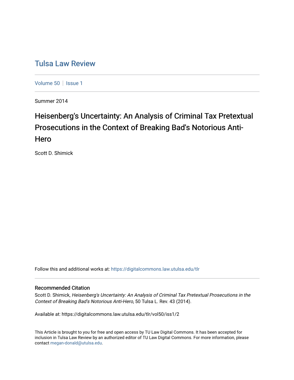 Heisenberg's Uncertainty: an Analysis of Criminal Tax Pretextual Prosecutions in the Context of Breaking Bad's Notorious Anti- Hero