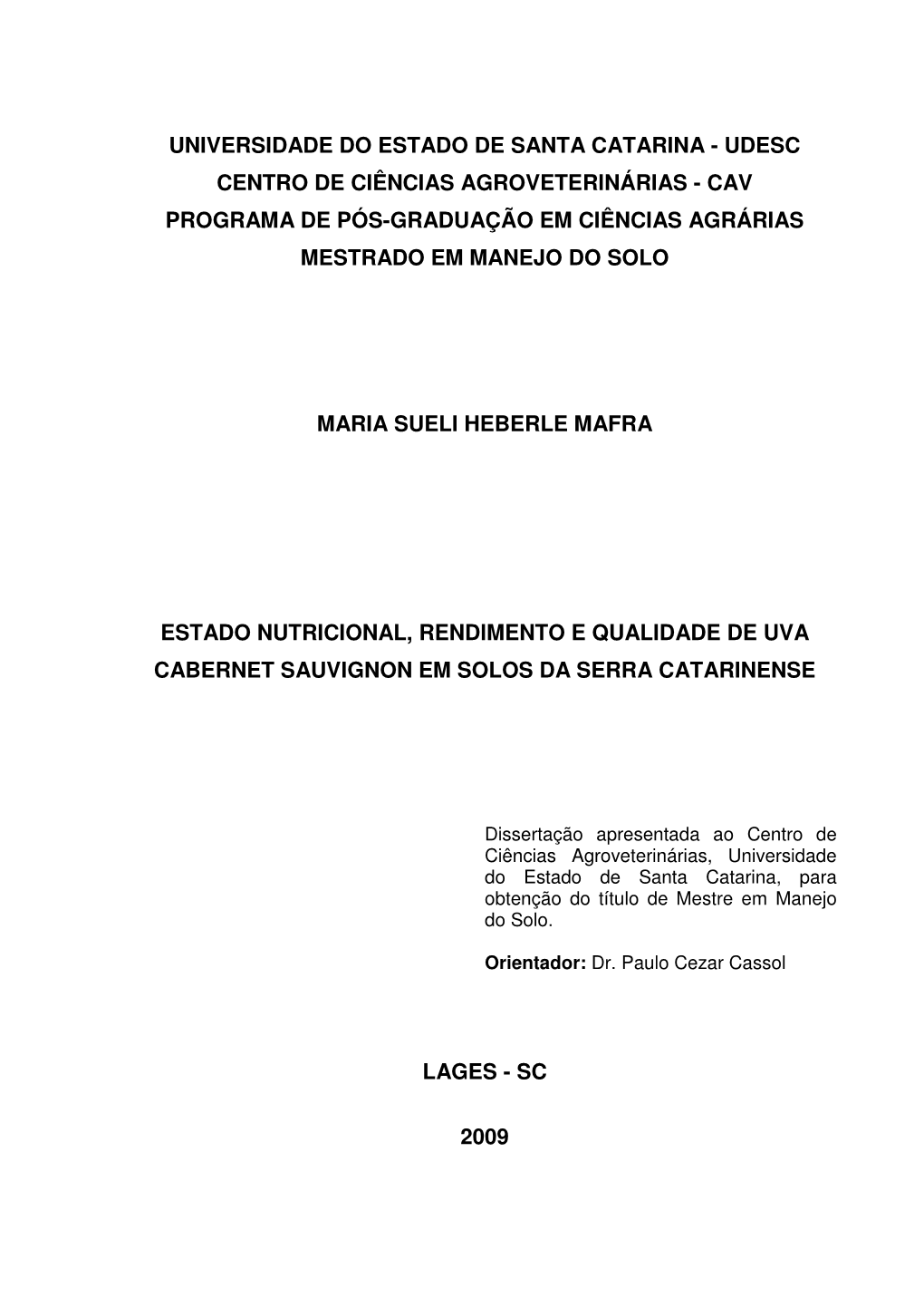 Cav Programa De Pós-Graduação Em Ciências Agrárias Mestrado Em Manejo Do Solo