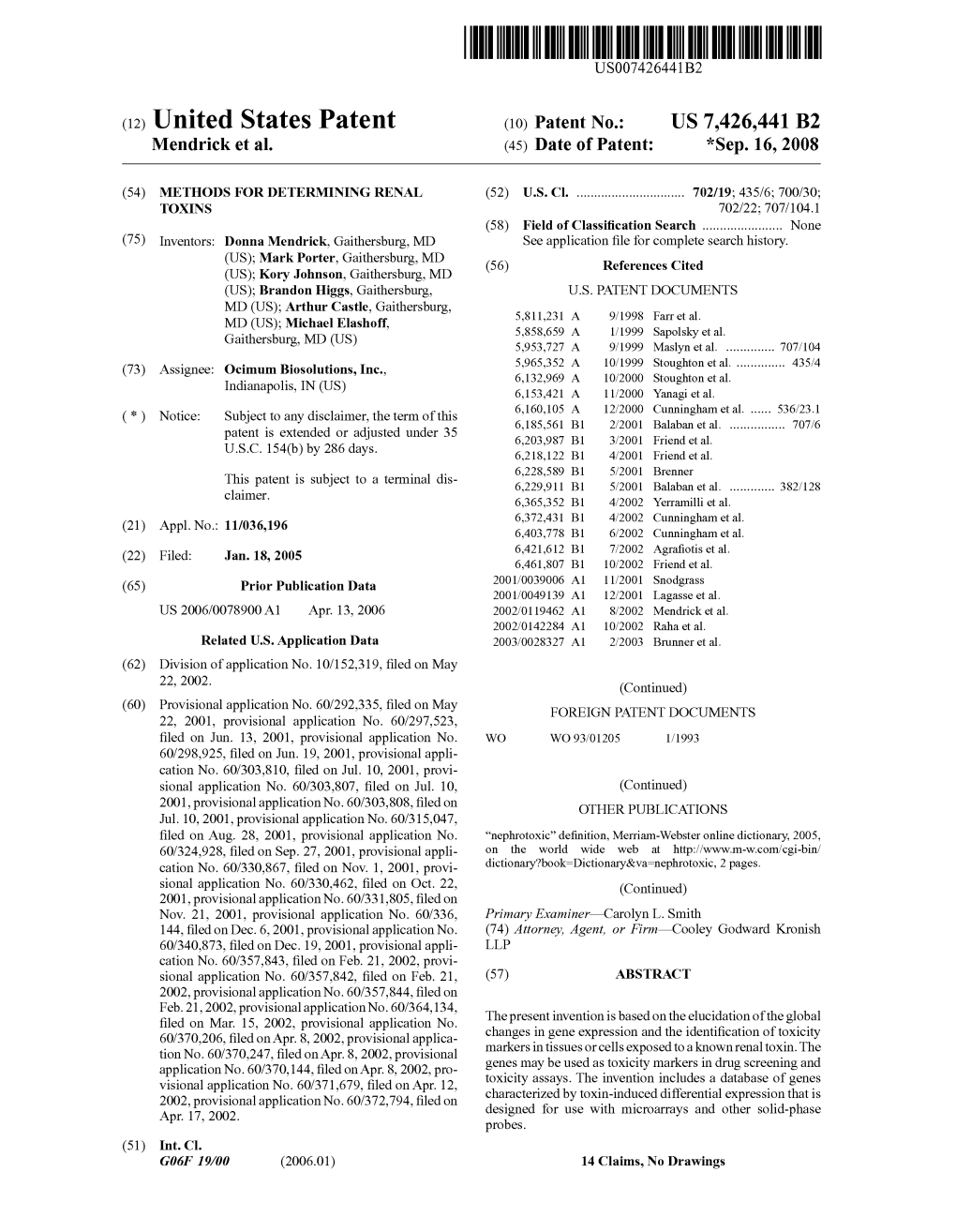 (12) United States Patent (10) Patent No.: US 7.426,441 B2 Mendrick Et Al