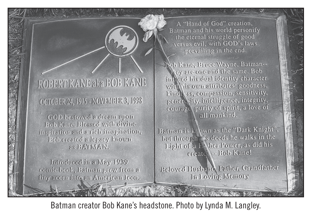 Batman Creator Bob Kane's Headstone. Photo by Lynda M. Langley