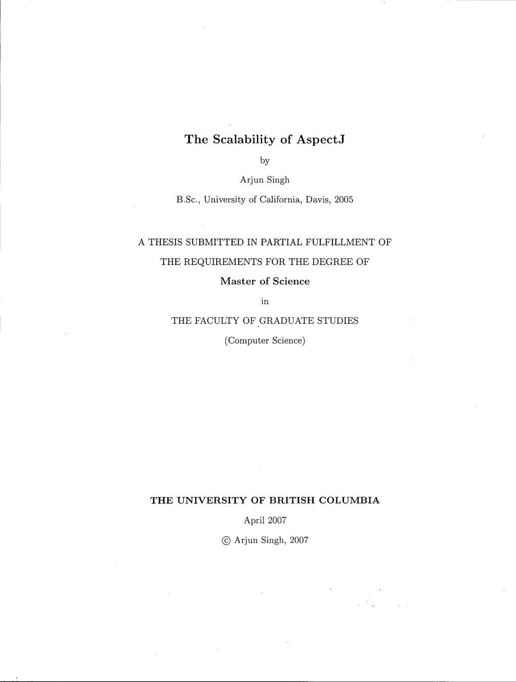 The Scalability of Aspectj Master of Science THE