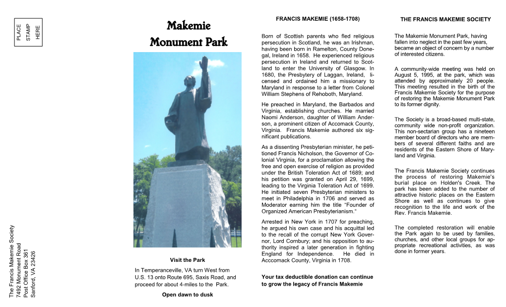 Makemie Monument Park, Having