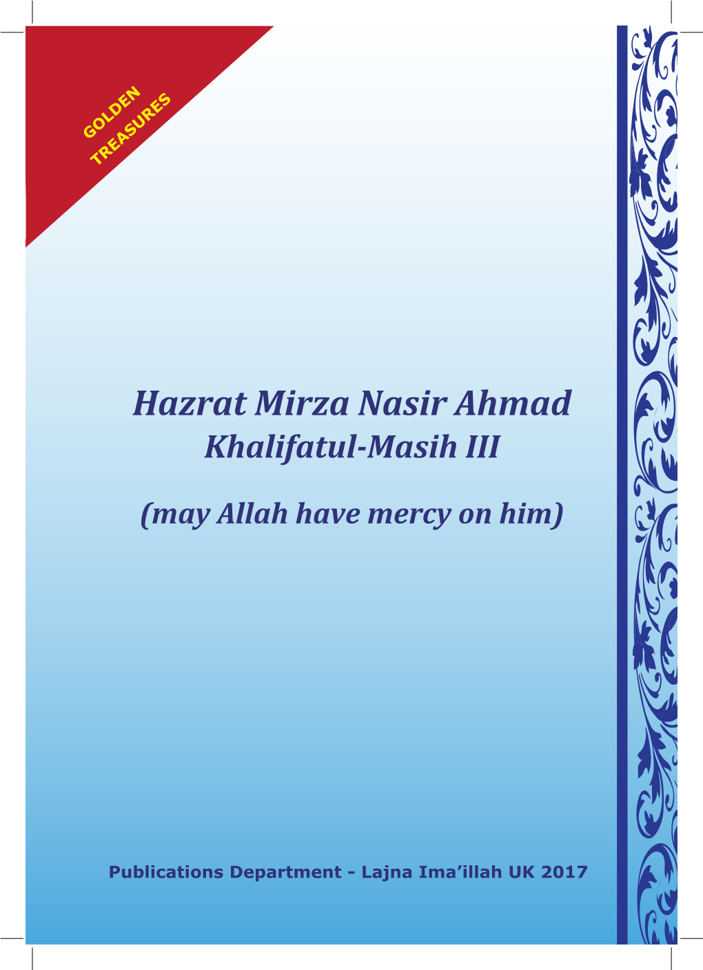 Hazrat Mirza Nasir Ahmad Khalifatul-Masih III