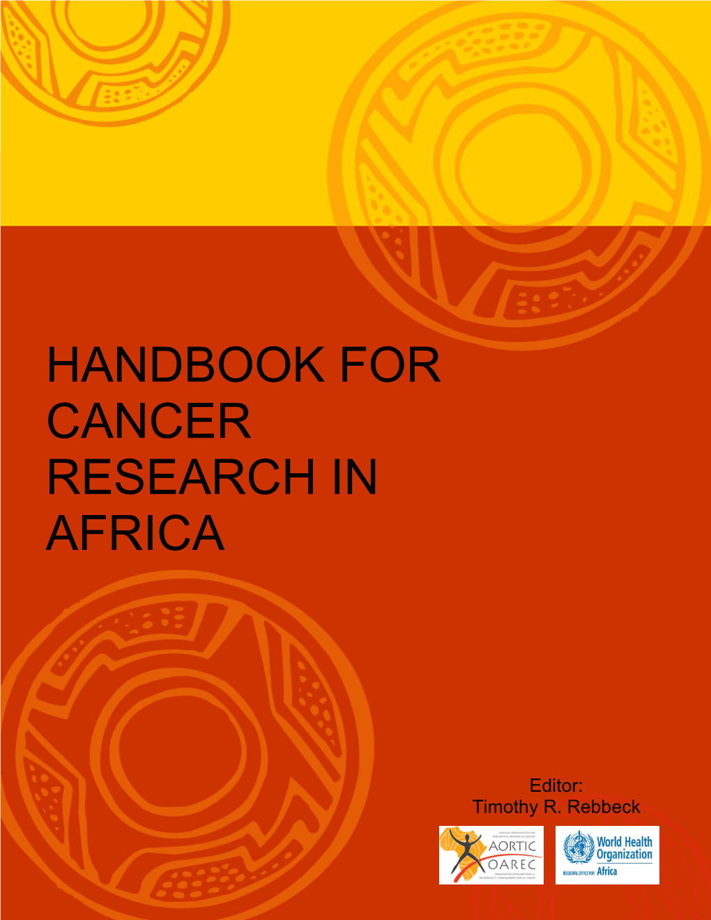 Handbook for Cancer Research in Africa