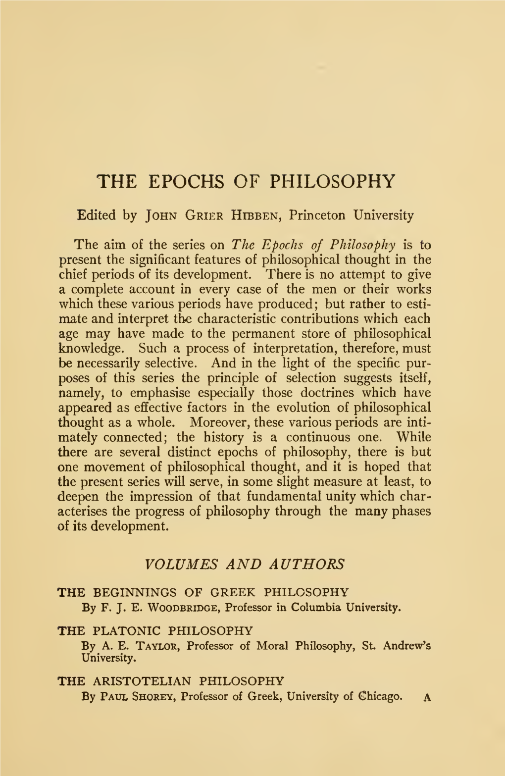 THE PHILOSOPHY of the ENLIGHTENMENT by John Grier Hibben, Professor of Logic, Princeton Uni- Versity