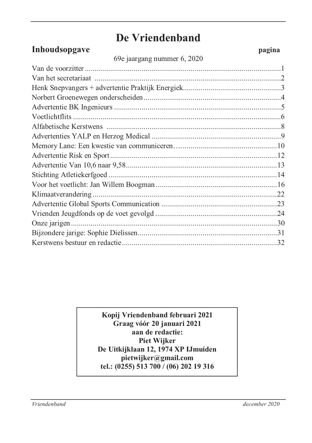 De Vriendenband Inhoudsopgave Pagina 69E Jaargang Nummer 6, 2020 Van De Voorzitter