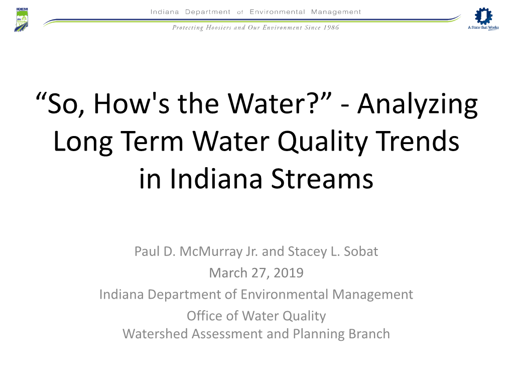 Analyzing Long Term Water Quality Trends in Indiana Streams