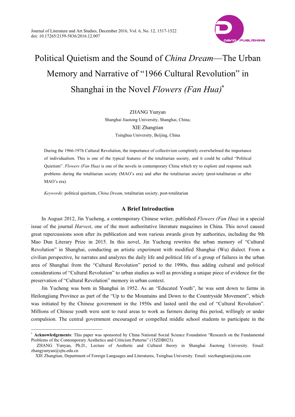 Political Quietism and the Sound of China Dream—The Urban Memory and Narrative of “1966 Cultural Revolution” in Shanghai in the Novel Flowers (Fan Hua)