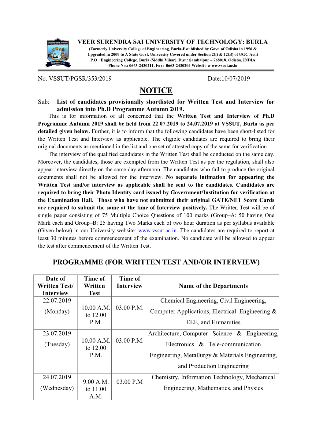 VEER SURENDRA SAI UNIVERSITY of TECHNOLOGY: BURLA (Formerly University College of Engineering, Burla-Established by Govt