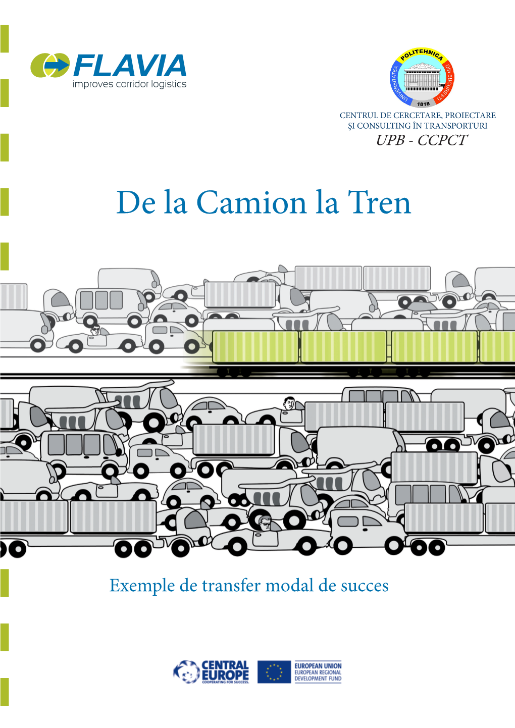 De La Camion La Tren