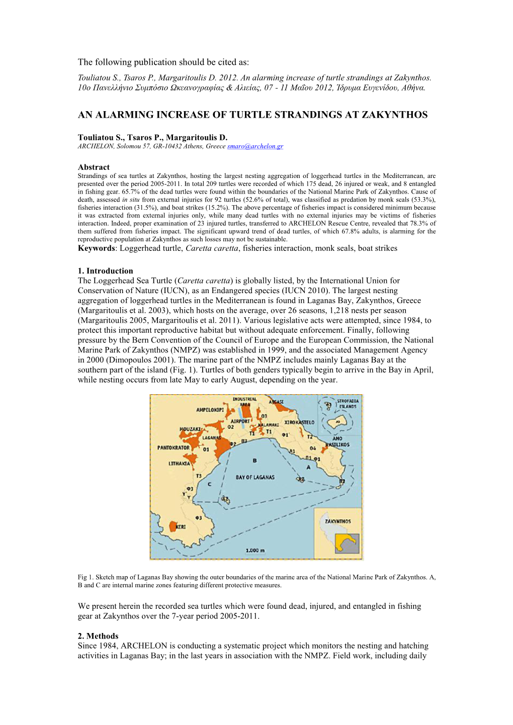 Short Description of Laganas Bay in Zakynthos As Main Nesting Area In