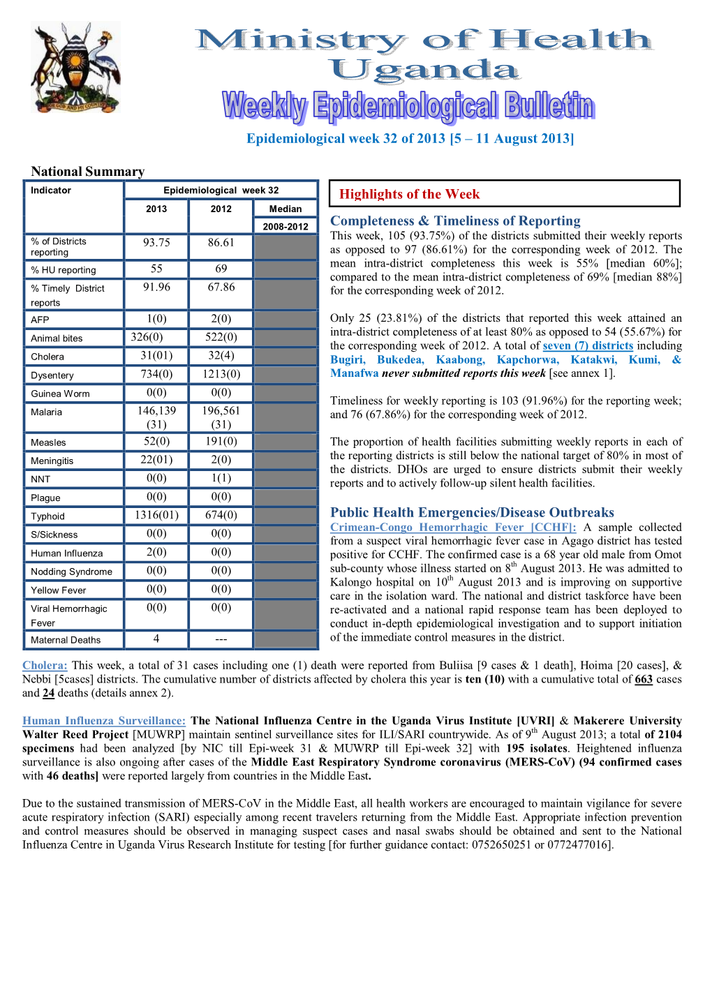 Epidemiological Week 32 of 2013 [5 – 11 August 2013] National Summary