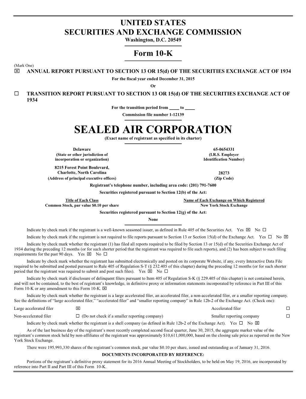 SEALED AIR CORPORATION (Exact Name of Registrant As Specified in Its Charter)